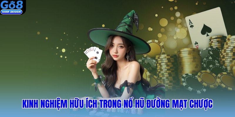 Kinh nghiệm hữu ích trong nổ hũ đường mạt chược